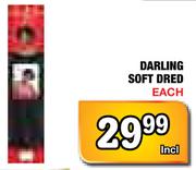 Darling Soft Dred