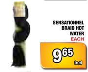 Sensationnel Braid Hot Water
