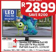 Sinotec 32" FHD Slim LED TV+ R200 PnP Gift Card(STL-32VN28F)