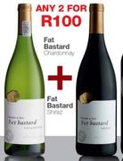 Fat Bastard Chardonnay + Fat Bastard Shiraz