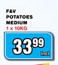 F&V Potatoes Medium-1x10kg