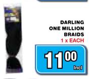 Darling One Million Braids-Each