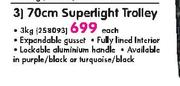 Tosca 70cm Superlight Trolley-3kg Each