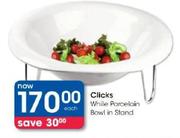 Clicks White Parcelain Bowl In Stand Each