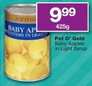Pot o' Gold Baby Apples In Light Syrup-425g