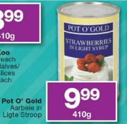 Pot O' Gold Aarbeie In Ligte Stroop-410g