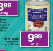 1Pot O' Gold Strawberries In Light Syrup-410g