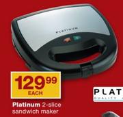 Platinum 2-Slice Sandwich Maker