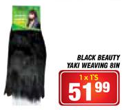 Black Beauty Yaki Weaving 8IN-1 x 1's