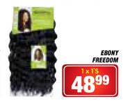 Ebony Freedom-1 x 1's