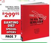 The Real Meal Revolution By professor Tim Noakes