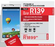 ZTE Blade L2 + FreeTop Dog Voucher