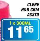 Clere H&B Crm Assorted-1x300ml