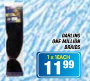 Darling One Million Braids-1x1Each