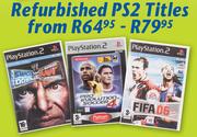 Refurbished PS2 Titles-Each