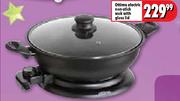 Ottimo Electric Non-Stick Wok With Glass Lid