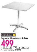 Terrace Leisure Square Aluminum Table