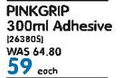 Pink Grip Adhesive-310ml