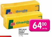 First Value Gouda Or Cheddar Cheese Loaves-Per Kg Each