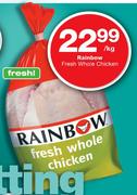 Rainbow Fresh Whole Chicken - Per Kg