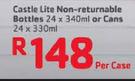 Castle Lite Non-Returnable Bottles 24x340Ml Or Cans-24x330Ml Per Case