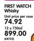 First Watch Whisky-12x750ml