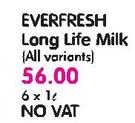 Everfresh Long Life Milk(All Variants)-6x1L No Vat