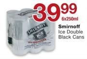 Smirnoff Ice Double Black Cans-6 x 250ml