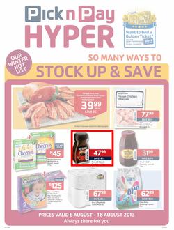 Pick N Pay Hyper Inland : So Many Ways To Stock Up & Save (6 - 18 Aug 2013), page 1