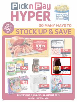 Pick N Pay Hyper Inland : So Many Ways To Stock Up & Save (6 - 18 Aug 2013), page 1