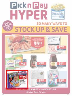 Pick N Pay Hyper Western Cape : So Many Ways To Stock Up & Save ( 6 Aug -18 Aug 2013), page 1