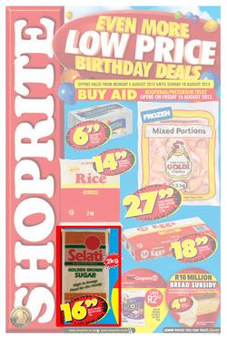 Shoprite Gauteng : Even More Low Price Birthday Deals (5 Aug - 18 Aug 2013), page 1