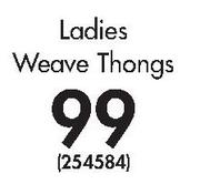 Legend Ladies Weave Thongs
