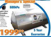 Manager's Special 600kPa Trendline Geyser