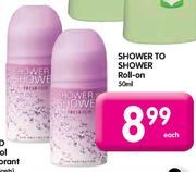 Shower To Shower Roll-On-50ml Each