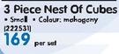 Wildberry 3 Piece Nest Of Cubes(Small)-Per Set