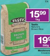 Tastic Nature's Brown Rice - 1Kg