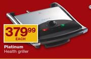 Platinum Health Griller - Each