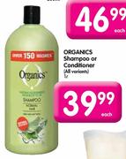 Organics Shampoo Or Conditioner-1l