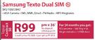 Samsung Texto Dual Sim-Topup Contract 50