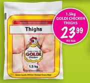Goldi Chicken thighs-1.5kg