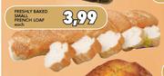 Freshly Baked Small French Loaf-Each