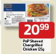 Pnp Shaved Chargrilled Chicken-125gm Each