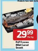 Pnp Frozen Mild Cured Snoek- Per Kg