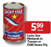 Lucky Star Pilchards In Tomato Or Chilli Sauce-155g Each