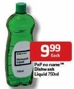 Pnp No-Name Dishwash Liquid-750ml Each