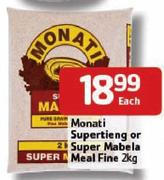 Monati Supertieng Or Super Mabela Meal Fine-2Kg Each