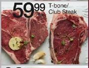 T Bone Club Steak-Per Kg
