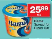 Rama Spread For Bread Tub- 1kg