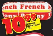 Ritebrand French Polony-750gm